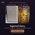 Fairy with Squirrel Magic Light